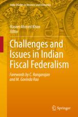 Challenges And Issues In Indian Fiscal Federalism 1st Edition Naseer Ahmed Khan Eds