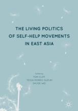 The Living Politics Of Selfhelp Movements In East Asia 1st Edition Tom Cliff