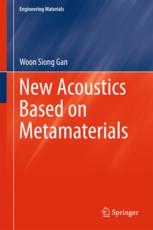 New Acoustics Based On Metamaterials 1st Edition Woon Siong Gan Auth
