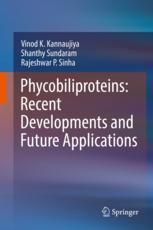 Phycobiliproteins Recent Developments And Future Applications 1st Edition Vinod K Kannaujiya