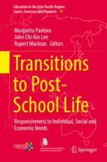 Transitions To Postschool Life Responsiveness To Individual Social And Economic Needs 1st Edition Margarita Pavlova