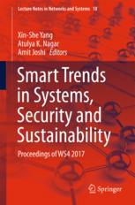 Smart Trends In Systems Security And Sustainability Proceedings Of Ws4 2017 1st Edition Xinshe Yang