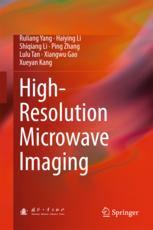 Highresolution Microwave Imaging 1st Edition Ruliang Yang Haiying Li