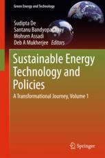 Sustainable Energy Technology And Policies A Transformational Journey Volume 1 1st Edition Sudipta De