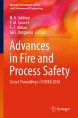 Advances In Fire And Process Safety Select Proceedings Of Hsfea 2016 1st Edition N A Siddiqui