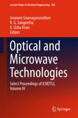 Optical And Microwave Technologies Select Proceedings Of Icnets2 Volume Iv 1st Edition Gnanam Gnanagurunathan