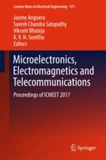 Microelectronics Electromagnetics And Telecommunications Proceedings Of Icmeet 2017 1st Edition Jaume Anguera