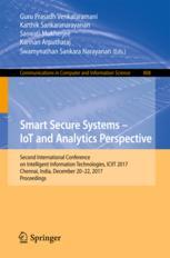 Smart Secure Systems Iot And Analytics Perspective Second International Conference On Intelligent Information Technologies Iciit 2017 Chennai India December 2022 2017 Proceedings 1st Edition Guru Prasadh Venkataramani