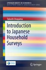 Introduction To Japanese Household Surveys 1st Edition Takashi Unayama Auth