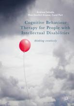 Cognitive Behaviour Therapy For People With Intellectual Disabilities Thinking Creatively 1st Edition Andrew Jahoda