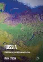 Russia Strategy Policy And Administration 1st Edition Irvin Studin Eds