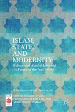 Islam State And Modernity Mohammed Abed Aljabri And The Future Of The Arab World 1st Edition Zaid Eyadat