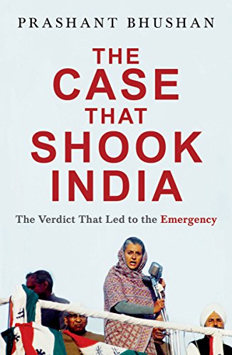 Case That Shook India Prashant Bhushan