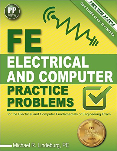 Fe Electrical And Computer Practice Problems 1st Edition Michael R Lindeburg