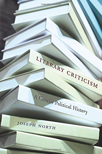 Literary Criticism A Concise Political History Joseph North