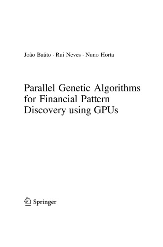 Parallel Genetic Algorithms For Financial Pattern Discovery Using Gpus Joo Bato