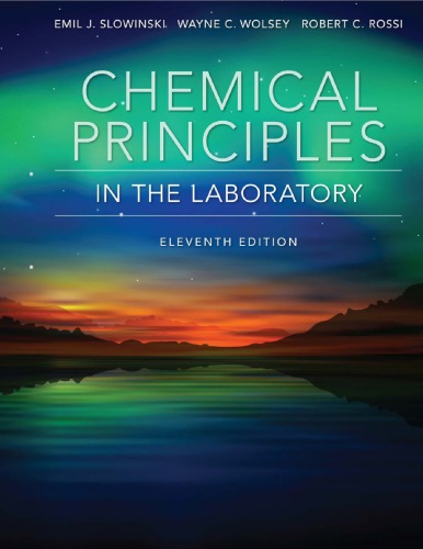 Chemical Principles In The Laboratory 11th Edition Emil J Slowinski