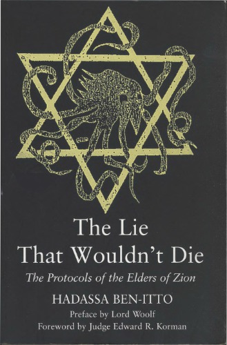 The Lie That Wouldnt Die The Protocols Of The Elders Of Zion 1st Edition Benitto
