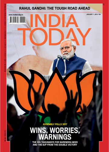 India Today January 01 2018 Assembly Polls 2017 Wins Worries Warnings India Today