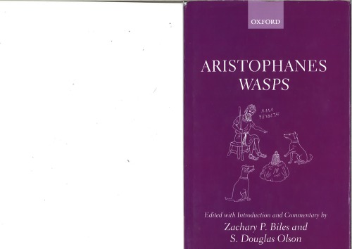 Aristophanes Wasps Zachary P Biles S Douglas Olson