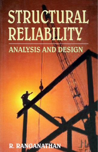 Structural Reliability Analysis And Design R Ranganathan Ranganathan
