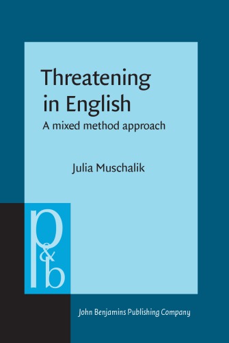 Threatening In English A Mixed Method Approach Julia Muschalik