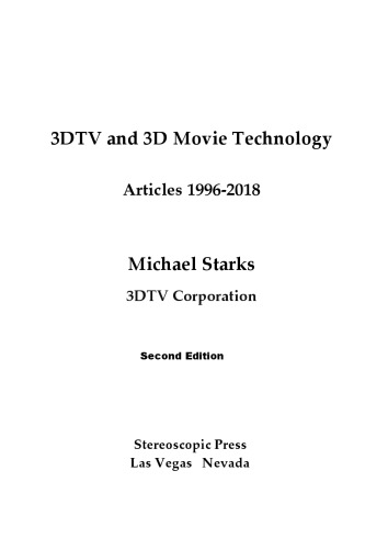 3dtv And 3d Movie Technology Articles 19962018 2nd Michael Starks