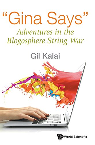 Gina Says Adventures In The Blogosphere String War Gil Kalai