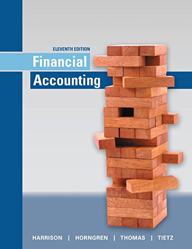 Financial Accounting Eleventh Edition 11th Walter T Harrison Jr Charles T Horngren C William Thomas Wendy M Tietz