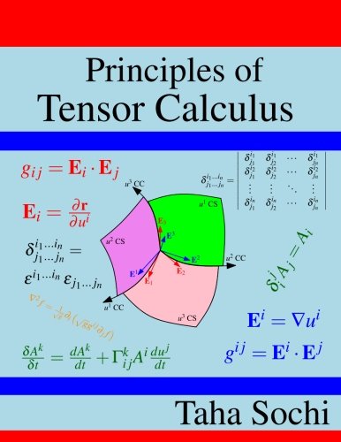 Principles Of Tensor Calculus Tensor Calculus First Taha Sochi