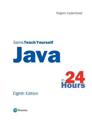 Sams Teach Yourself Java In 24 Hours 8th Ed 8th Edition Rogers Cadenhead