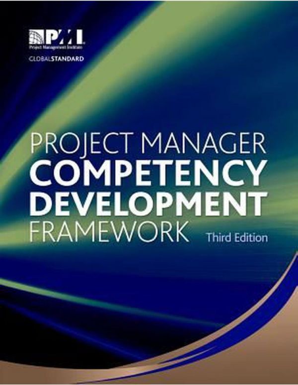 Project Manager Competency Development Framework 3rd Project Management Institute