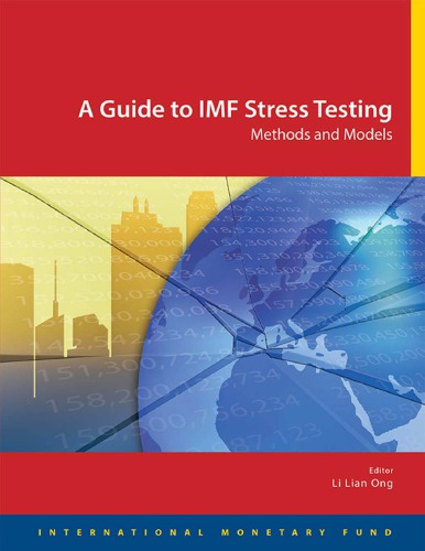 A Guide To Imf Stress Testing Methods And Models Li Lian Ong