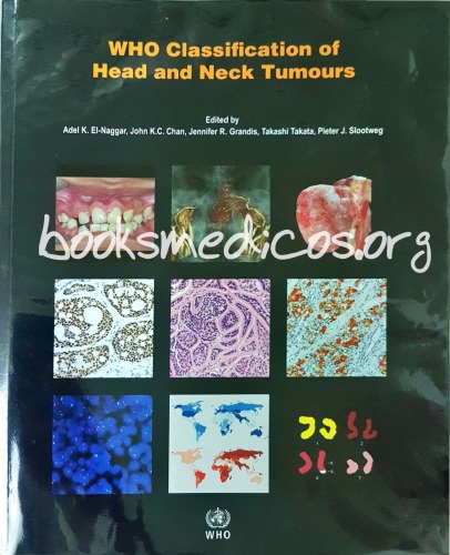 Who Classification Of Head And Neck Tumours 4th Coll