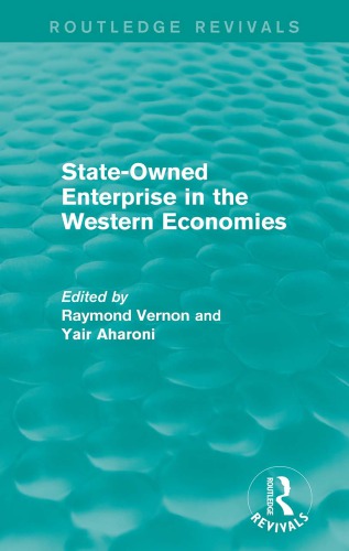 Stateowned Enterprise In The Western Economies Reprint Raymond Vernon