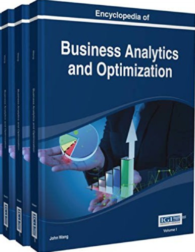 Encyclopedia Of Business Analytics And Optimization 1st Edition John Wang Ed