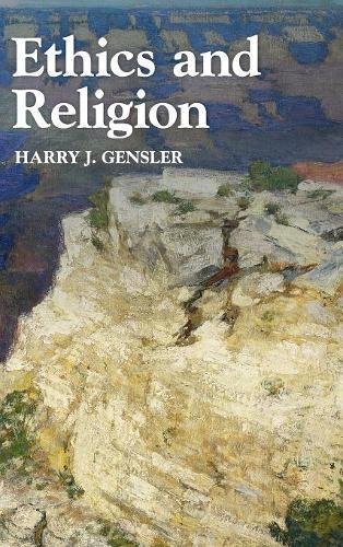 Ethics And Religion Harry J Gensler
