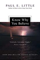 Know Why You Believe 4th Ed Paul E Little