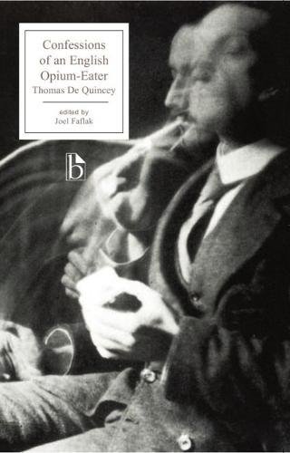 Confessions Of An English Opiumeater 1st Edition Thomas De Quincey