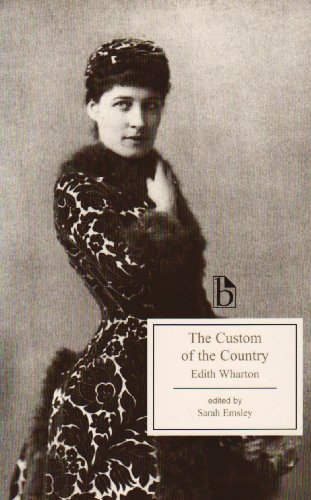 The Custom Of The Country 1st Edition Edith Wharton Sarah Emsley