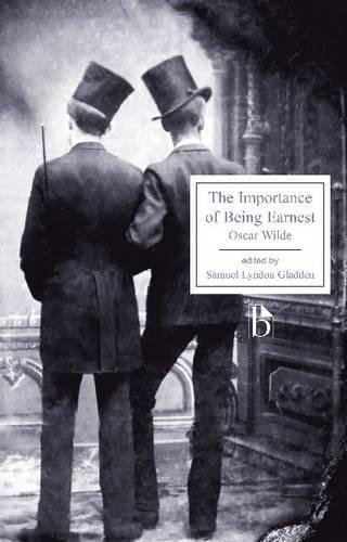 The Importance Of Being Earnest Critical Ed Oscar Wilde Samuel Lyndon Gladden