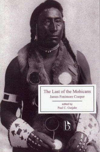 The Last Of The Mohicans Critical Ed James Fenimore Cooper Paul C Gutjahr