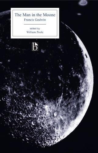 The Man In The Moone Critical Ed Francis Godwin William Poole