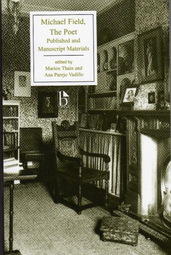 Michael Field The Poet Critical Ed Katherine Bradley Edith Cooper