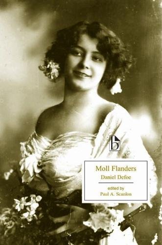 Moll Flanders Daniel Defoe Paul A Scanlon