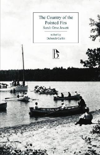 The Country Of The Pointed Firs And The Dunnet Landing Tales 1st Edition Sarah Orne Jewett