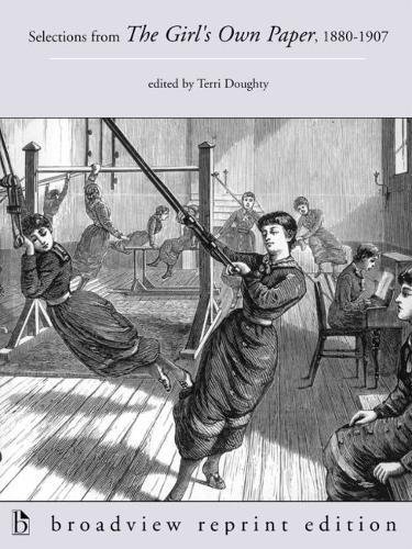 Selections From The Girls Own Paper 18801907 First Thus Terri Doughty