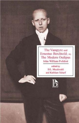 The Vampyre And Ernestus Berchtold Or The Modern Eedipus John William Polidori