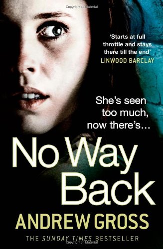 No Way Back Paperback Edition Andrew Gross