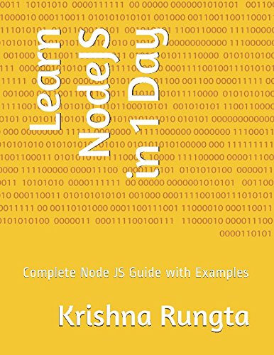 Learn Nodejs In 1 Day Complete Node Js Guide With Examples Krishna Rungta